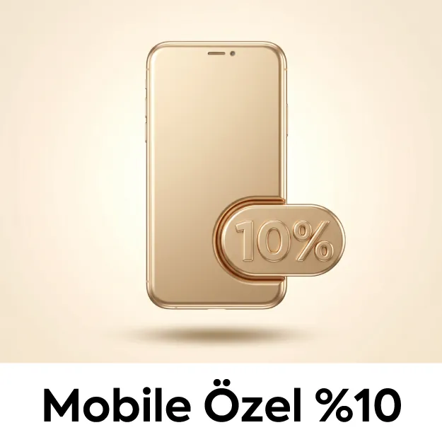 Mobile özel yüzde 10 indirim